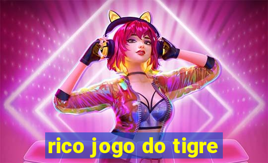 rico jogo do tigre